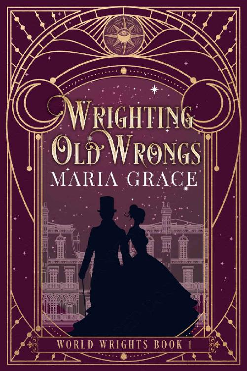 Wrighting Old Wrongs (World Wrights Book 1)