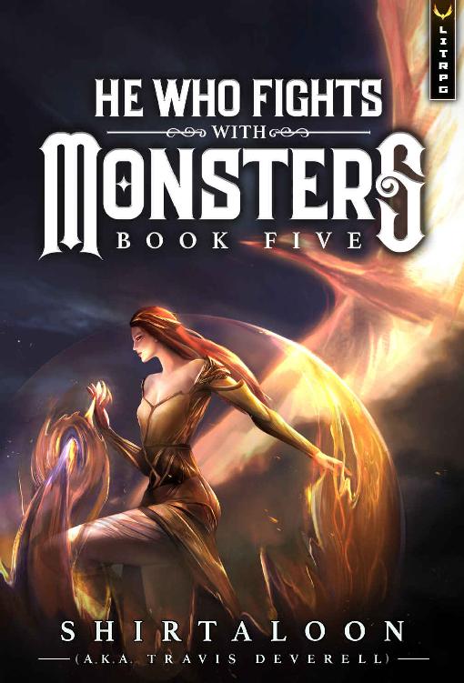 He Who Fights with Monsters 5: A LitRPG Adventure