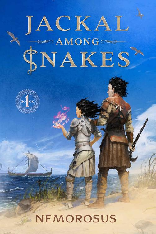 Jackal Among Snakes: Book 1, A GameLit Fantasy