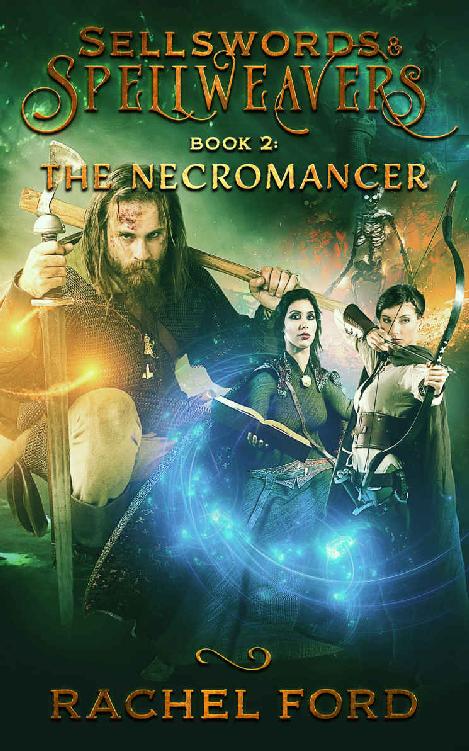 The Necromancer (Sellswords & Spellweavers Book 2)