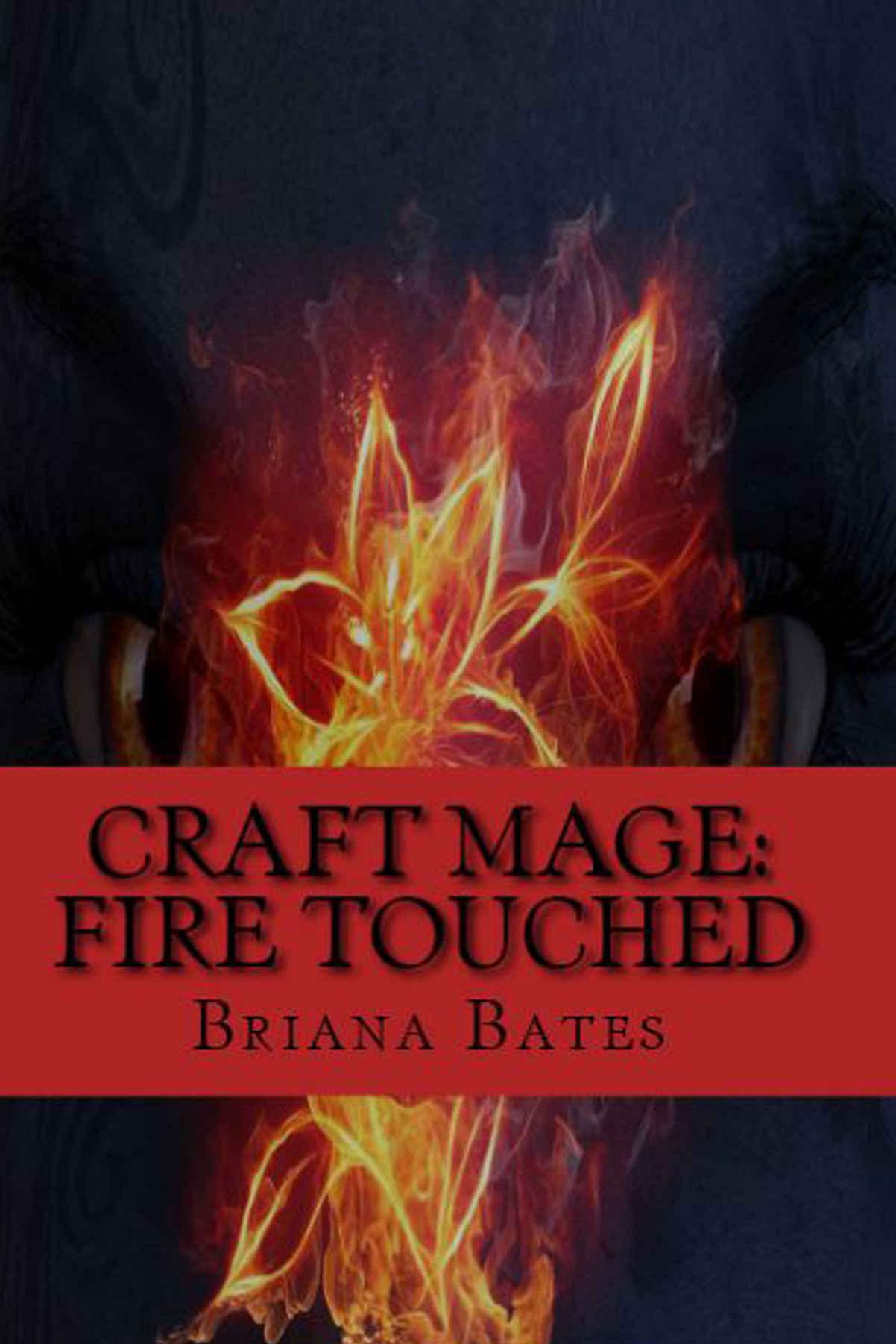 Craft Mage: Fire Touched
