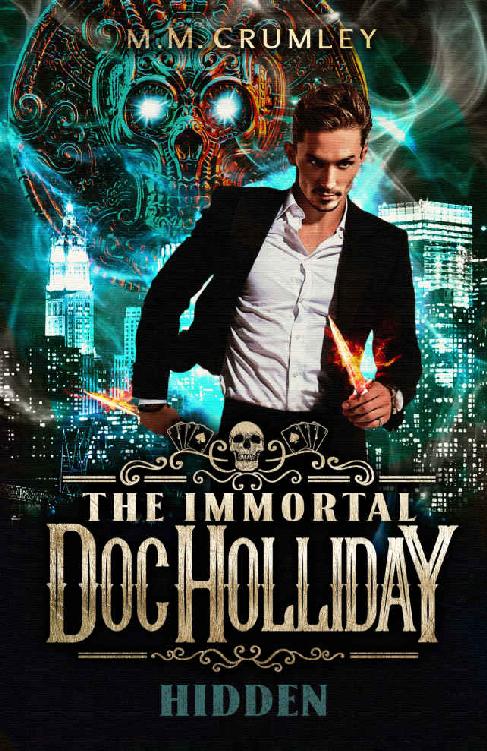 The Immortal Doc Holliday: Hidden
