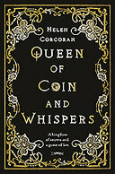 Queen of Coin and Whispers