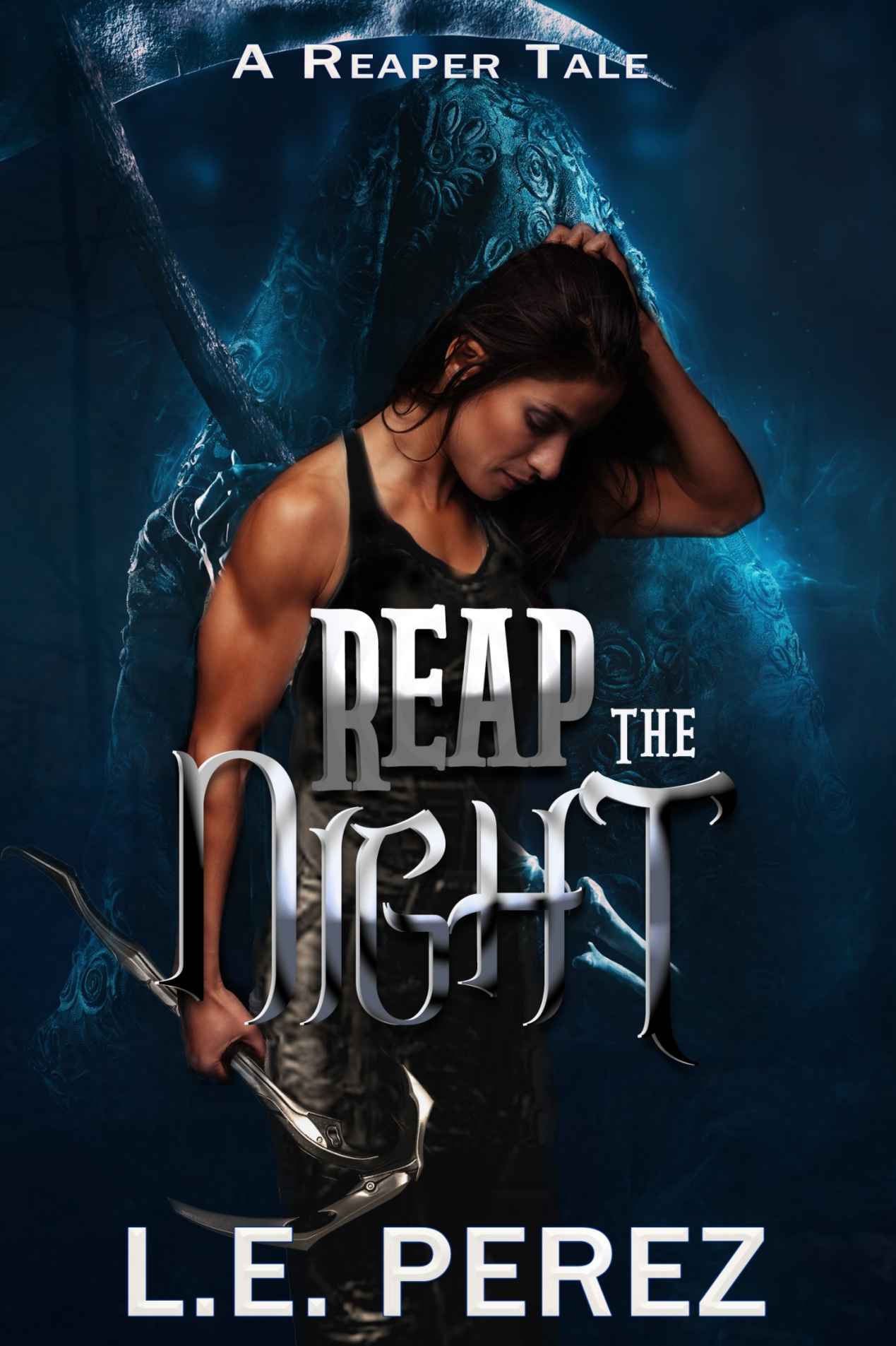 Reap the Night: A Reaper's Tale