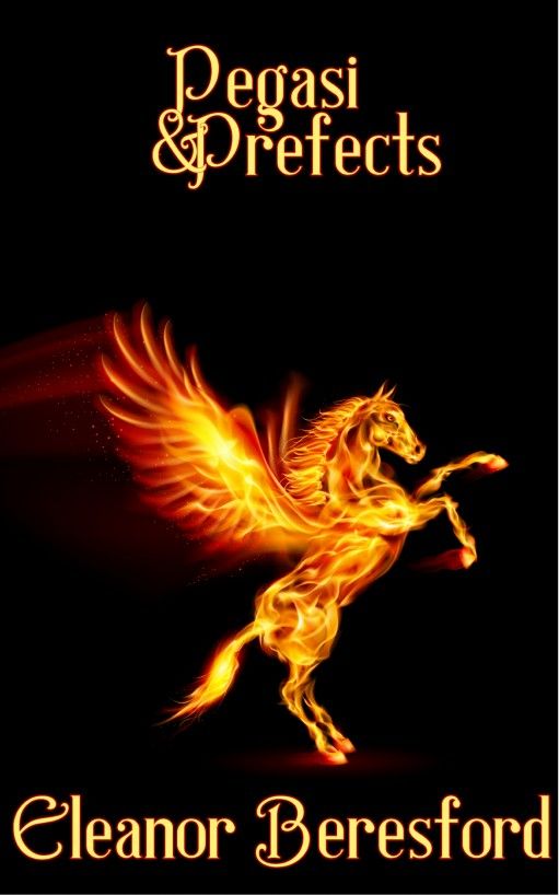 Pegasi and Prefects (Scholars and Sorcery #1)