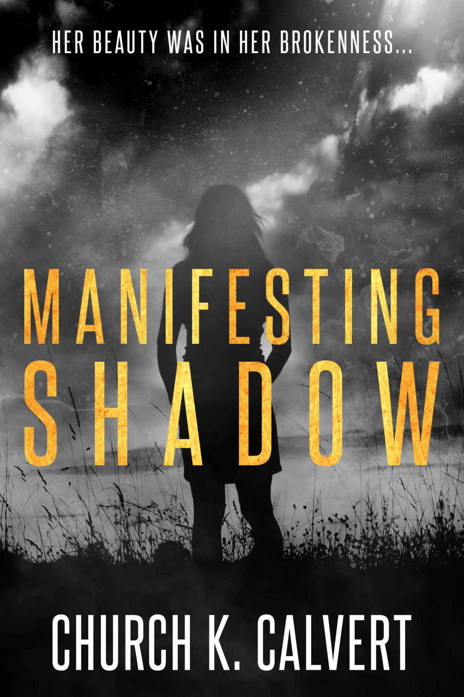 Manifesting Shadow