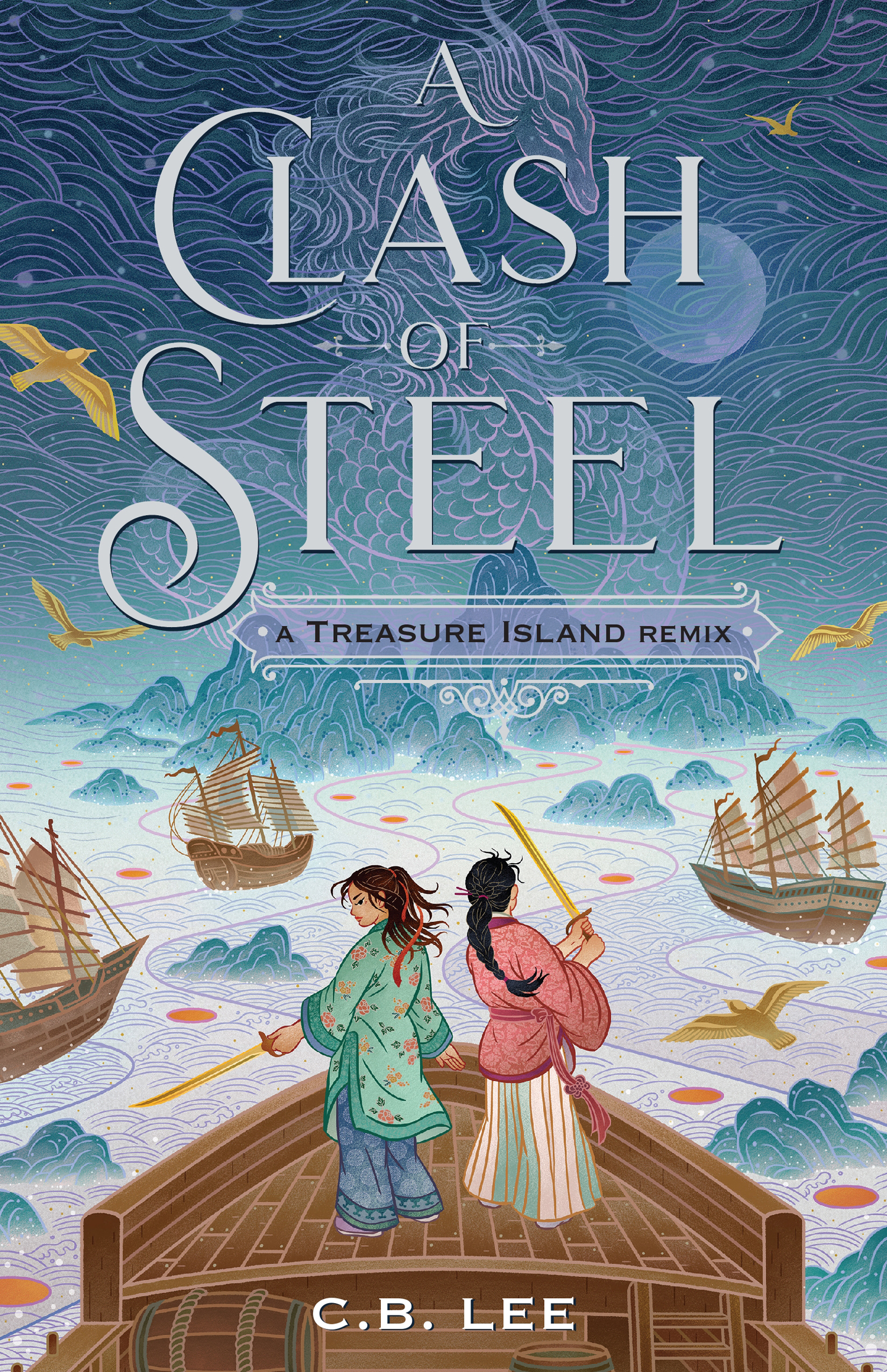 A Clash of Steel: Treasure Island Reclaimed