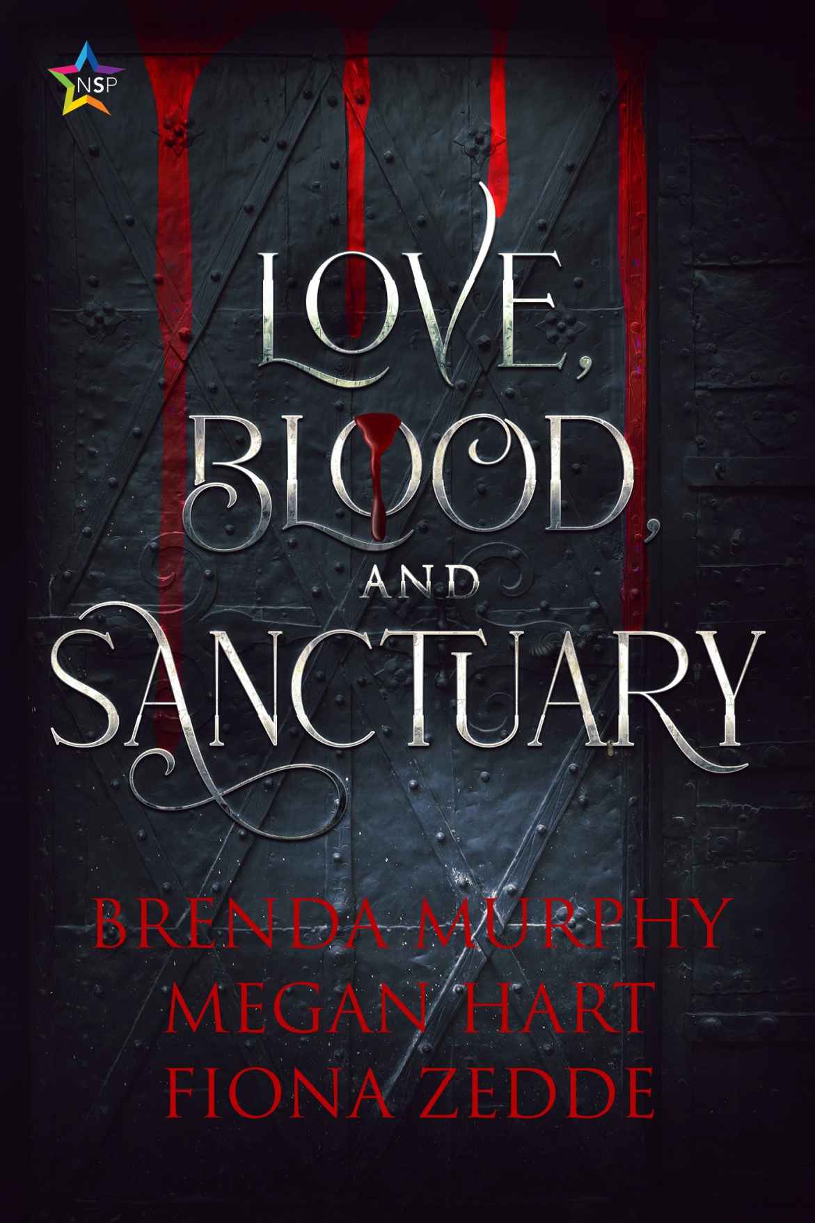 Love, Blood, and Sanctuary