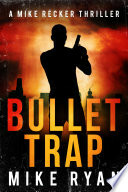 Bullet Trap