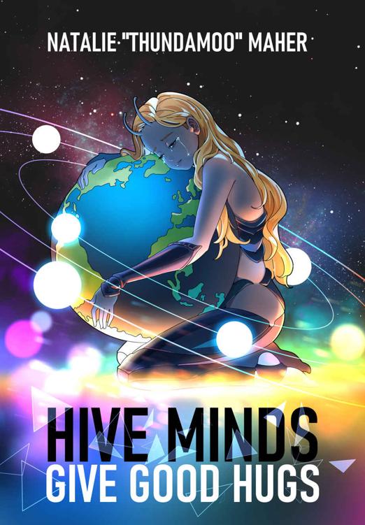 Hive Minds Give Good Hugs