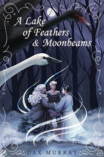 A Lake of Feathers and Moonbeams