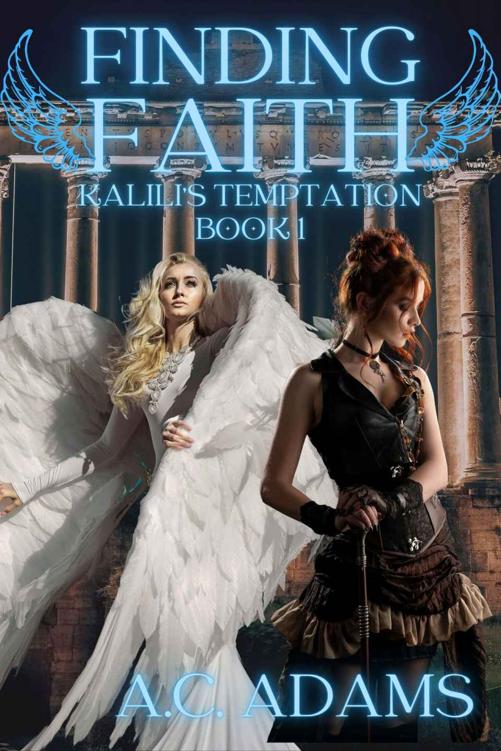 Finding Faith: Kalili's Temptation Book 1