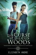 The Curse of the Old Woods