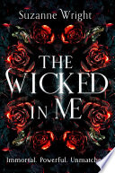 The Wicked In Me