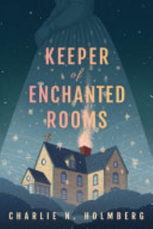 Keeper of Enchanted Rooms