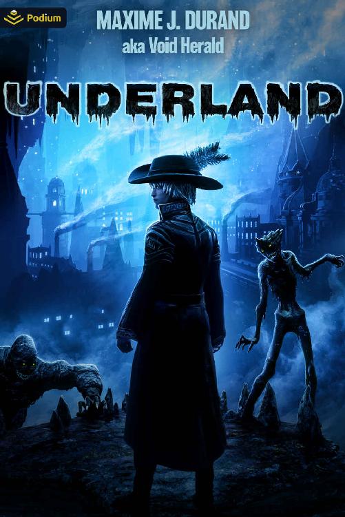 Underland: A Dark Fantasy