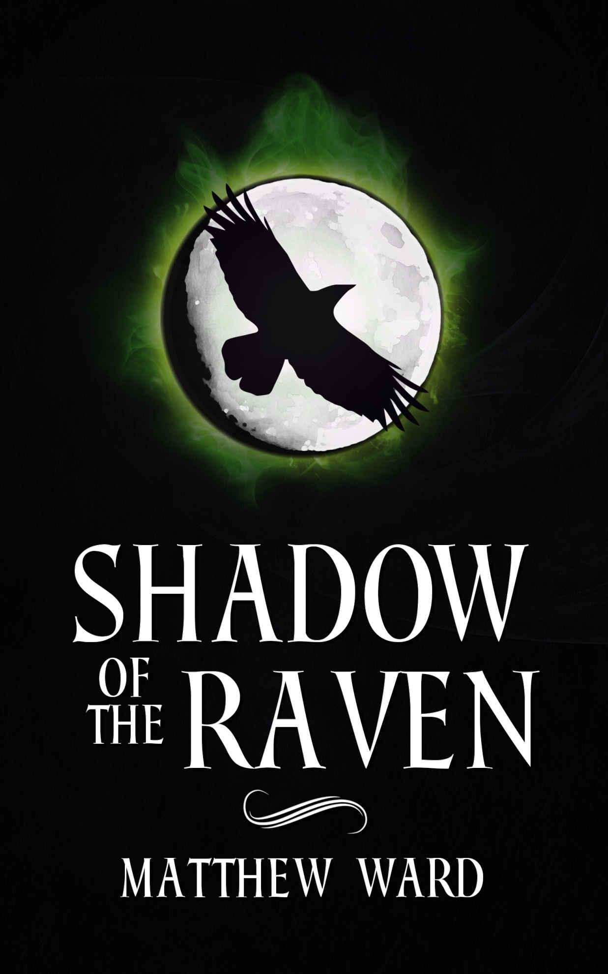 Shadow of the Raven (The Reckoning Book 1)