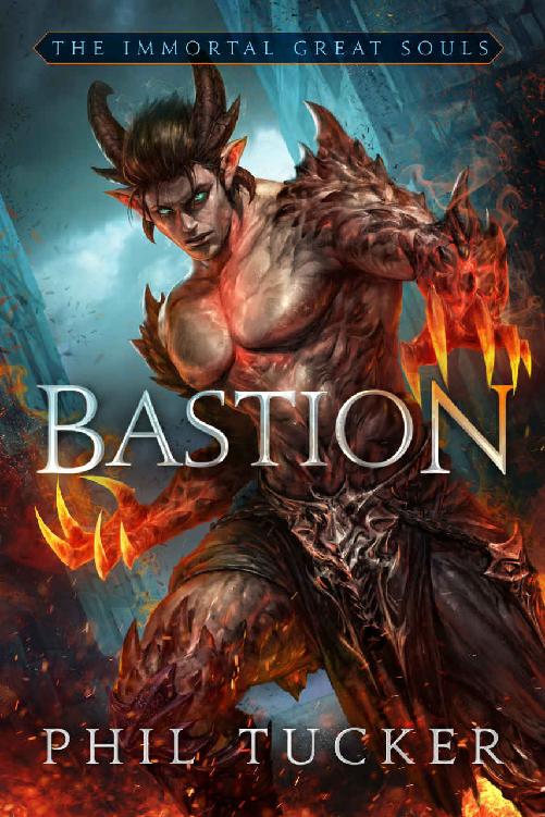 Bastion (Immortal Great Souls Book 1)