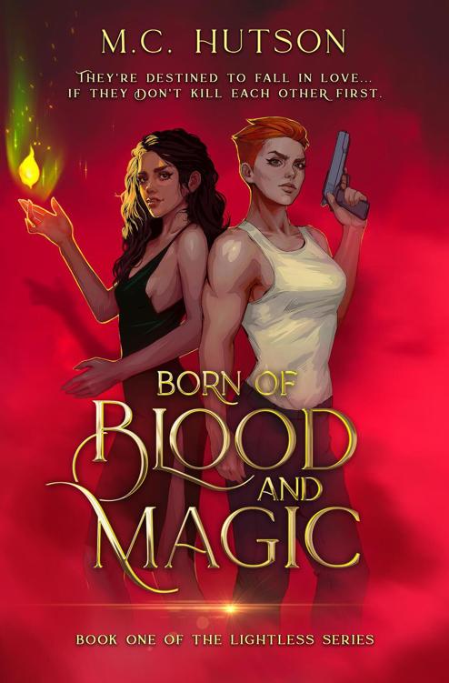 Born of Blood and Magic : A Sapphic Urban Fantasy