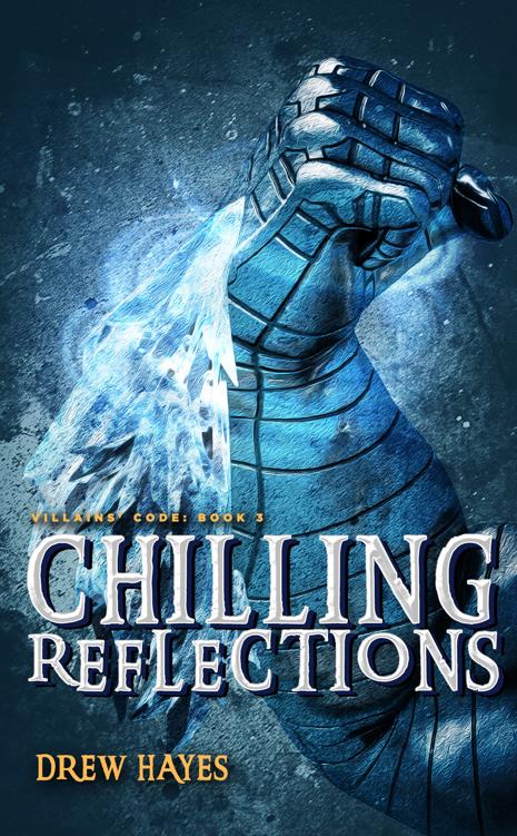 Chilling Reflections (Villains' Code Book 3)