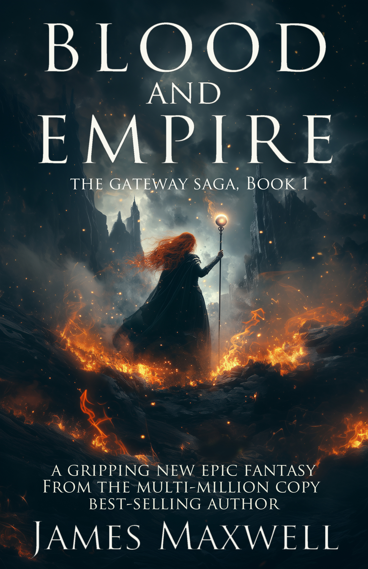 Blood and Empire (The Gateway Saga, Book 1)