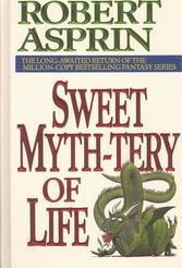 Sweet Myth-Tery of Life