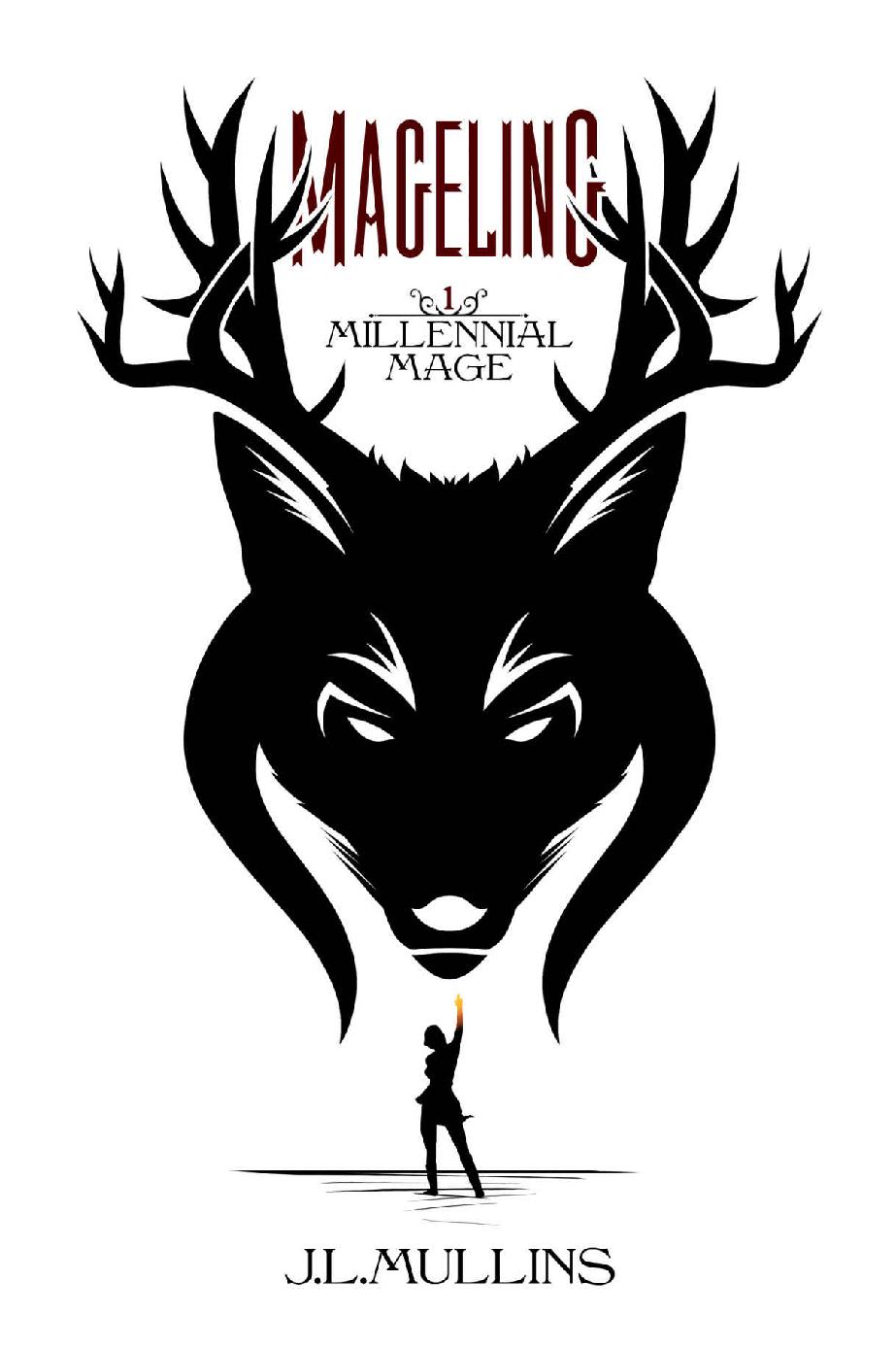 Mageling: A Slice of Life Progression Fantasy (Millennial Mage Book 1)