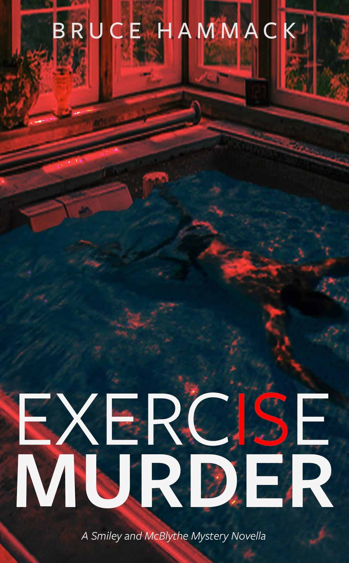 Exercise Is Murder: A Smiley and McBlythe Mystery (Smiley and McBlythe Mystery Series Book 1)