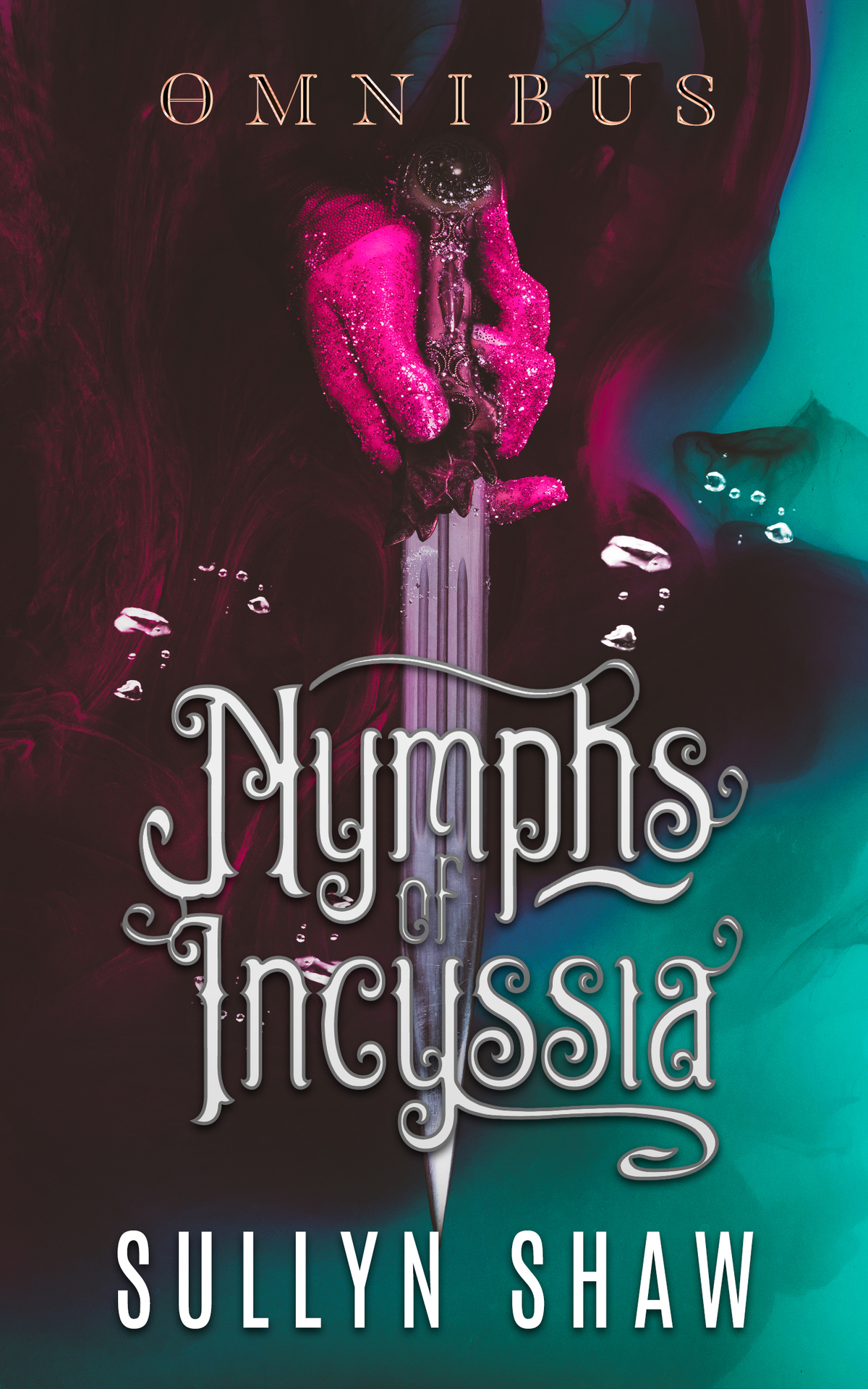 Nymphs of Incyssia: Omnibus