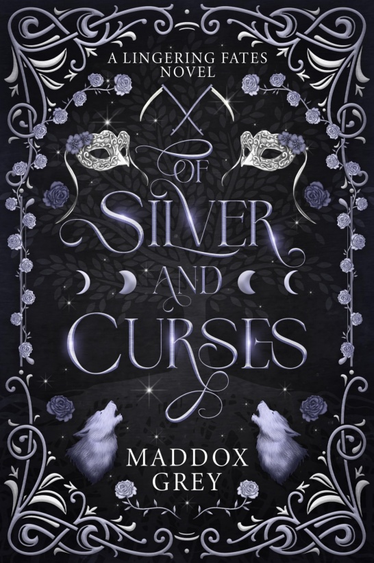 Of Silver and Curses
