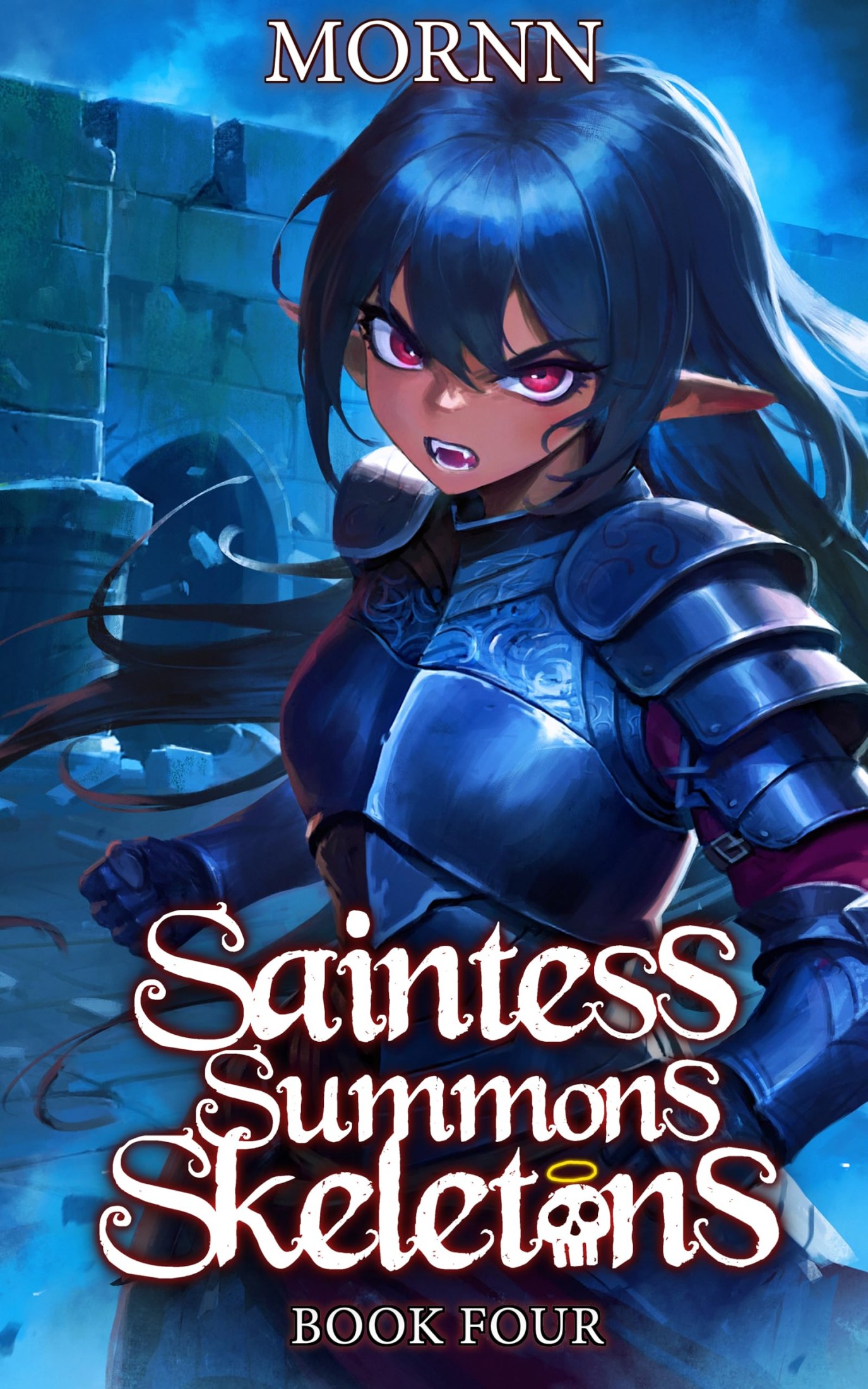 Saintess Summons Skeletons 4: A Holy Necromancy LitRPG
