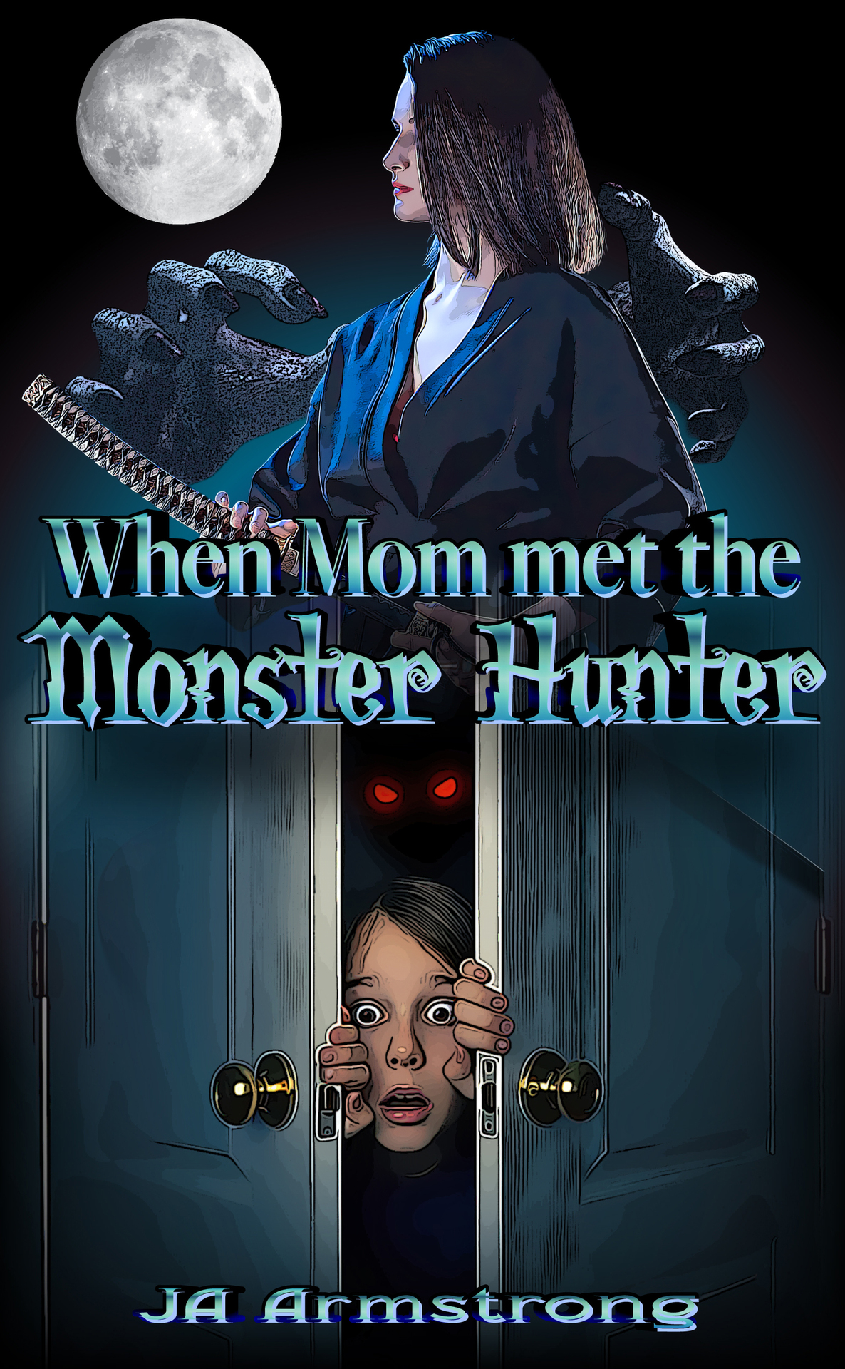 When Mom Met the Monster Hunter