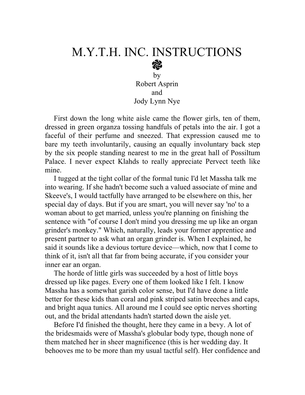 M.Y.T.H. INC. Instructions