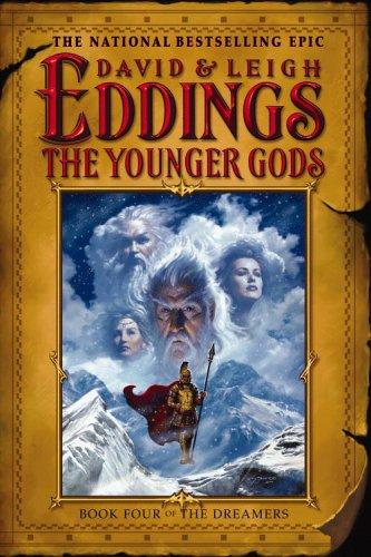 The Younger Gods: Book Four of the Dreamers