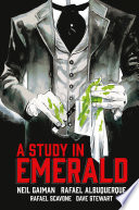 Neil Gaiman's A Study in Emerald