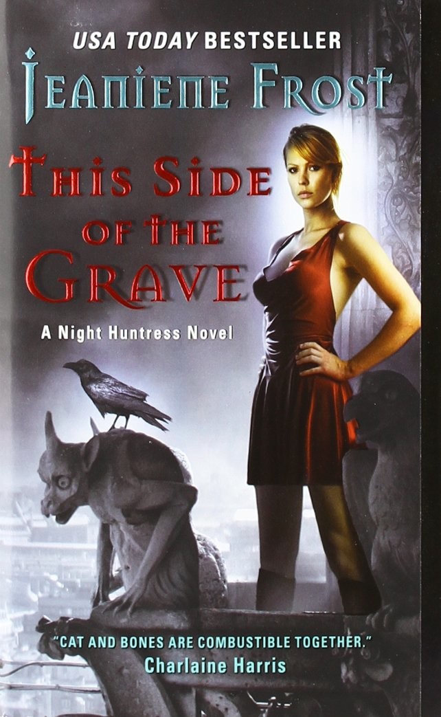 This Side of the Grave: A Night Huntress Novel
