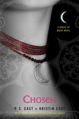 Chosen: A House of Night Novel