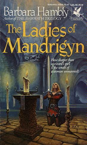 Ladies of Mandrigyn