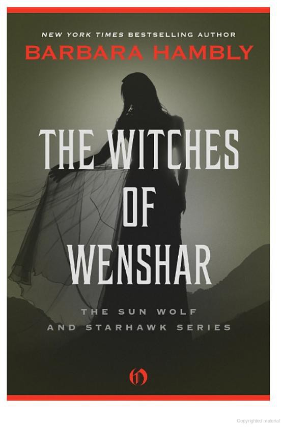 The Witches of Wenshar: The Sun Wolf and Starhawk Series (Book Two)