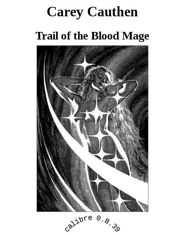 Trail of the Blood Mage