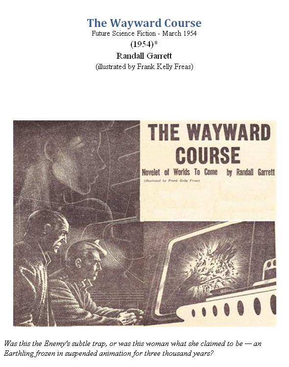 The Wayward Course