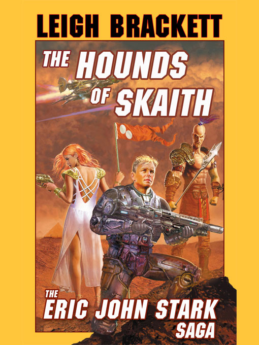 The Hounds of Skaith-Volume II of The Book of Skaith