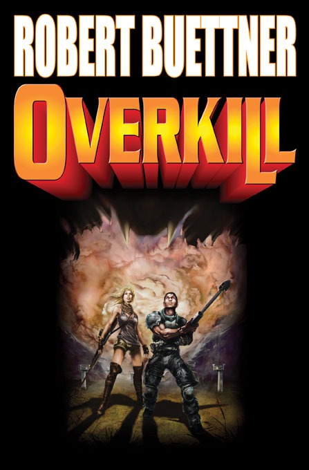 Overkill