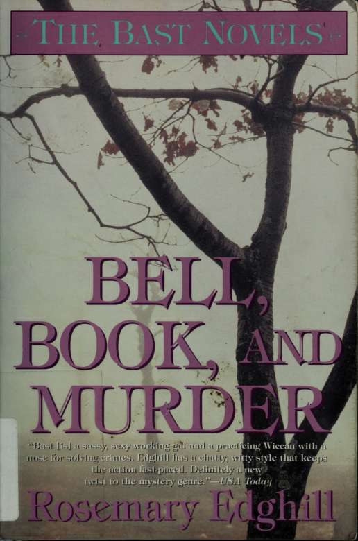 Bell, Book, and Murder: The Bast Mysteries