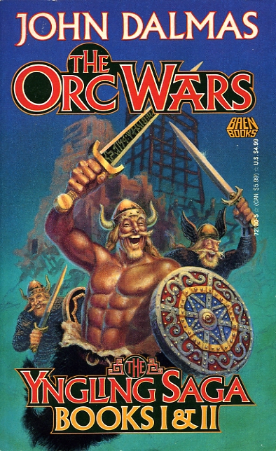 The Orc Wars: The Yngling Saga, Books I & II