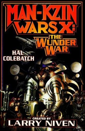 The Wunder War: Man-Kzin Wars X