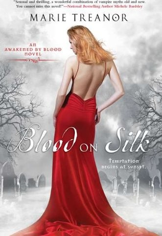 Blood on Silk: An Awakened by Blood Novel