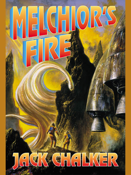 Melchior's Fire