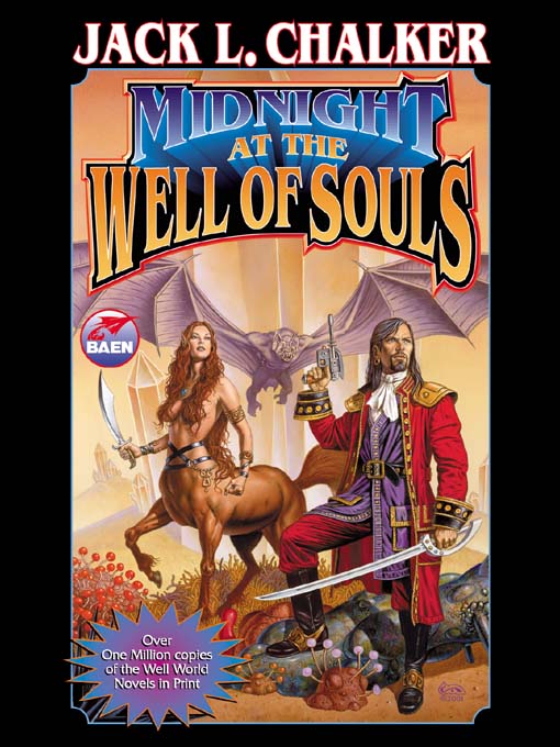 Midnight at the Well of Souls