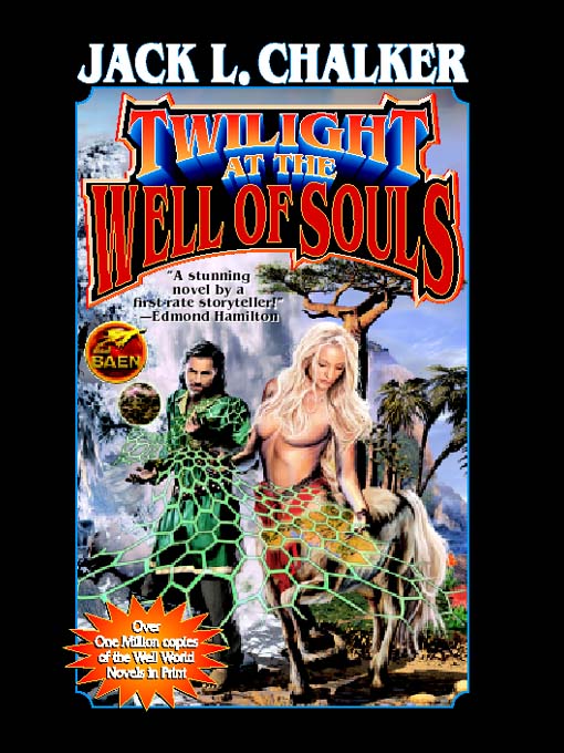 Twilight at the Well of Souls